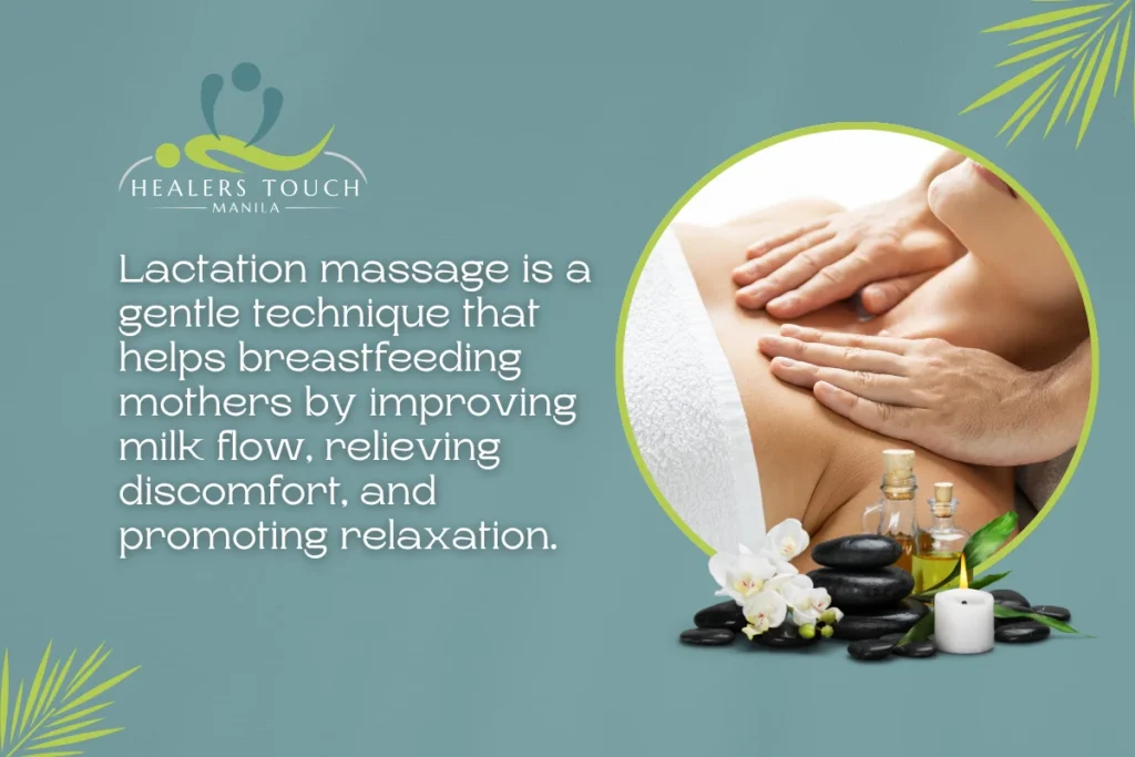 Gentle lactation massage in the Philippines for breastfeeding relief at Healers Touch Manila.