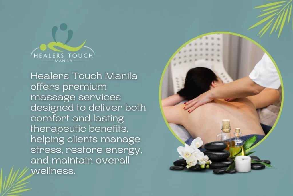 Professional massage therapy for relaxation and wellness at Healers Touch Manila.