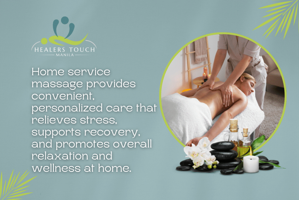 Home Service Massage - Healer's Touch Manila