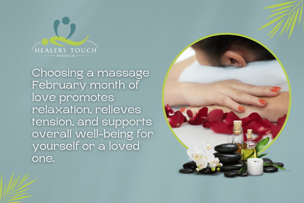 massage February month of love - Healer's Touch Manila