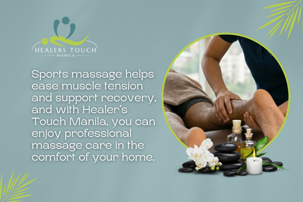 Sports Massage - Healers Touch Manila