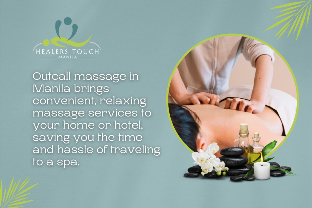 outcall massage Manila